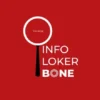 Info Loker Terbaru di Bone Hari Ini, Jangan Sampai Ketinggalan