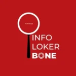 Info Loker Terbaru di Bone Hari Ini, Jangan Sampai Ketinggalan