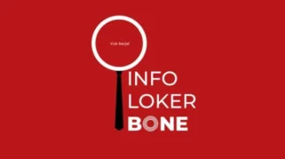 Info Loker Terbaru di Bone Hari Ini, Jangan Sampai Ketinggalan