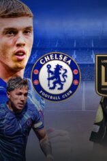 Jadwal dan Link Nonton Gratis Chelsea vs LAFC di Club World Cup 2025
