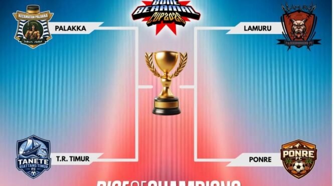 Jadwal Semifinal Bone Beramal Cup 2026 Lamuru Tantang Ponre, Palakka Hadapi Tanete Riattang Timur