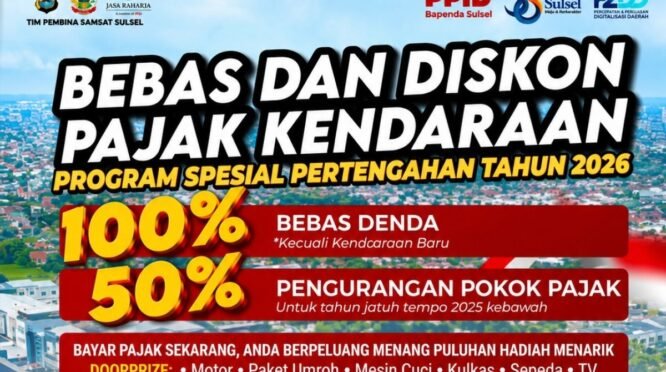 Poster program bebas denda 100 persen dan diskon pokok Pajak Kendaraan Bermotor di Sulawesi Selatan tahun 2026.