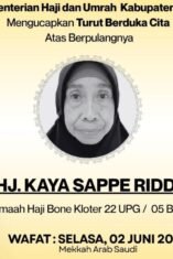Poster duka cita jemaah haji asal Bone Kaya Sappe Riddi yang wafat di Makkah, Arab Saudi, saat pelaksanaan ibadah haji 2026.