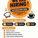 Restoran Bin Karim Buka Lowongan Waiters, Barista, dan Chef